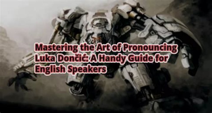 The Definitive Guide To Pronouncing Luka Doncic's Name