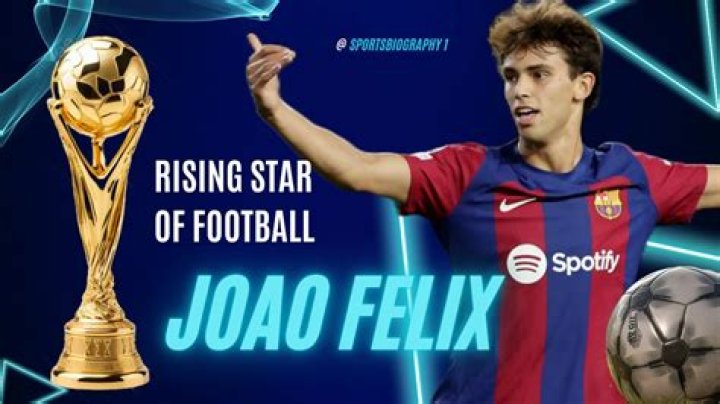 Uncover The Paternal Roots Of Football Prodigy Joao Felix